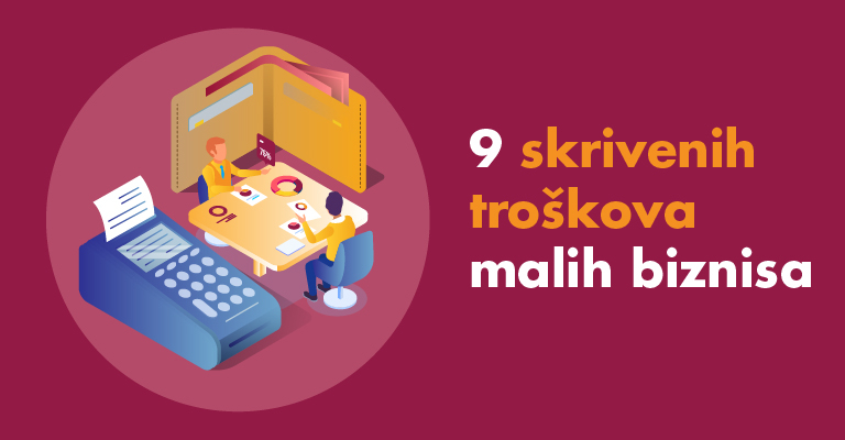 9 skrivenih troškova malih biznisa